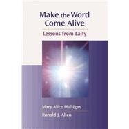Make The Word Come Alive