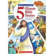 Read and Learn: 5-Minute Bible Stories: Faith-filled Stories to Read Aloud,9781546185031