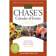 Chase's Calendar of Events 2022 The Ultimate Go-to Guide for Special Days, Weeks and Months