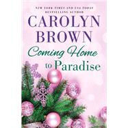 Coming Home to Paradise