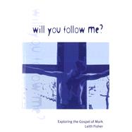 Will You Follow Me?