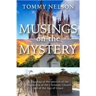 Musings on the Mystery
