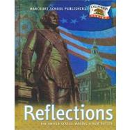 Reflections, Grades 5, US: Making a New Nation: Harcourt School Publishers Reflections California