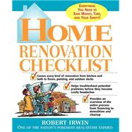 Home Renovation Checklist : Everything You Need to Know to Save Money, Time, and Your Sanity
