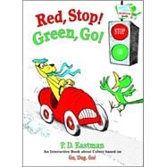 Red, Stop! Green, Go! An Interactive Book of Colors