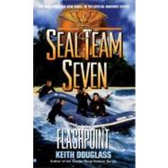 Seal Team Seven 11: Flashpoint