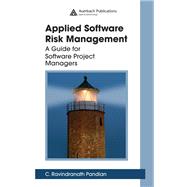 Applied Software Risk Management
