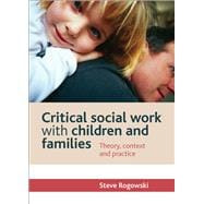 Critical Social Work With Children and Families