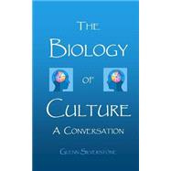The Biology of Culture