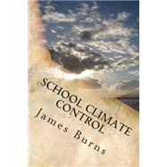 School Climate Control