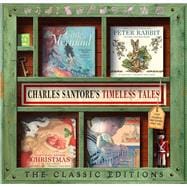 Charles Santore's Timeless Tales