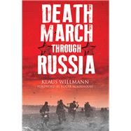 Death March into Russia