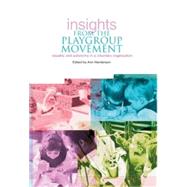 Insights from the Playgroup Movement: Equality and Autonomy in a Voluntary Organisation
