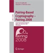 Pairing-based Cryptography -- Pairing 2008
