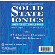 Solid State Ionics: Ionics for Sustainable World, Proceedings of the 13th Asian Conference, Sendai, Japan 17-20 July 2012