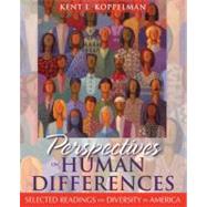 Perspectives on Human Differences Selected Readings on Diversity in America