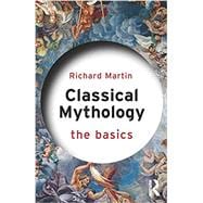 Classical Mythology: The Basics