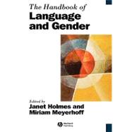 The Handbook Of Language And Gender