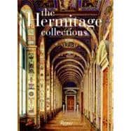 The Hermitage Collections Volume I: Treasures of World Art; Volume II: From the Age of Enlightenment to the Present Day