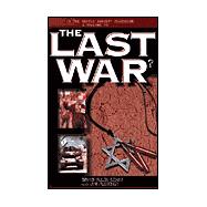 The Last War: The Failure of the Peace Process and the Coming Battle for Jerusalem