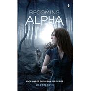 Becoming Alpha