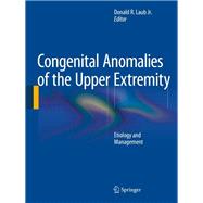 Congenital Anomalies of the Upper Extremity