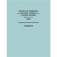 Vermont: Heads of Families: At the Second Census of the United States Taken in the Year 1800