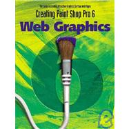 Creating Paint Shop Pro 6 Web Graphics
