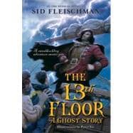 The 13th Floor: A Ghost Story