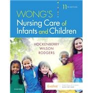 Wong's Nursing Care of Infants and Children Elsevier eBook on VitalSource Access Code