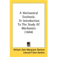 Mechanical Textbook : Or Introduction to the Study of Mechanics (1884)