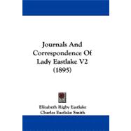 Journals and Correspondence of Lady Eastlake V2