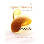 Organic Chemistry: A Short Course, 13th Edition