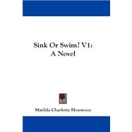 Sink or Swim? : A Novel