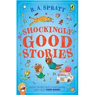 Shockingly Good Stories Twenty short stories from the bestselling author of Friday Barnes