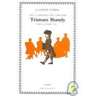 Vida Y Opiniones Del Caballero Tristram Shandy / The Life and Opinions of Tristam Shandy Gentleman