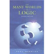 The Many Worlds of Logic