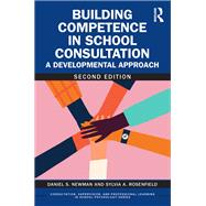 Building Competence in School Consultation