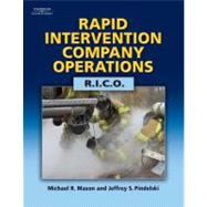 Rapid Intervention Company Operations (R. I. C. O. )