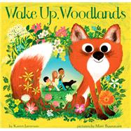 Wake Up, Woodlands