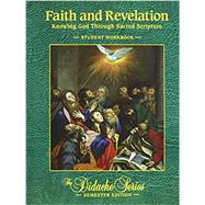 Faith and Revelation: Knowing God Through Sacred Scripture Workbook