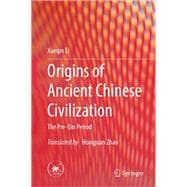 Origins of Ancient Chinese Civilization