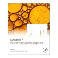 Surfactants in Biopharmaceutical Development