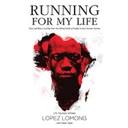 Running for My Life: One Lost Boy's Journey from the Killing Fields of Sudan to the Olympic Games