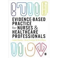 Evidence-Based Practice for Nurses & Healthcare Professionals