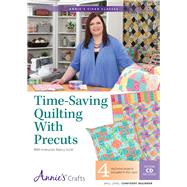 Time-Saving Quilting With Precuts Class DVD With Instructor Nancy Scott