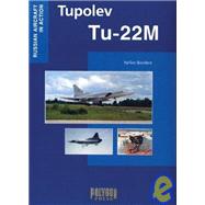 Tupolev Tu-22i : Russian Aircraft in Action