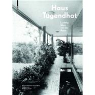 Haus Tugendhat; Ludwig Mies Van Der Rohe