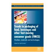 Trends in Packaging of Food, Beverages and Other Fast-Moving Consumer Goods (FMCG)