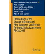 Proceedings of the Second International Afro-european Conference for Industrial Advancement Aecia 2015